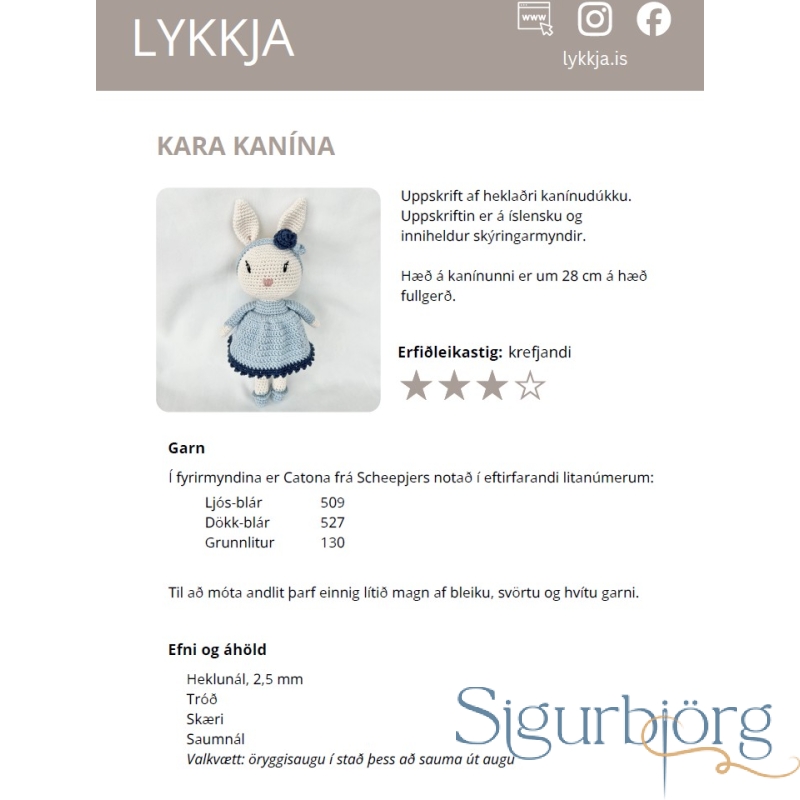 Lykkja, Kara kanína