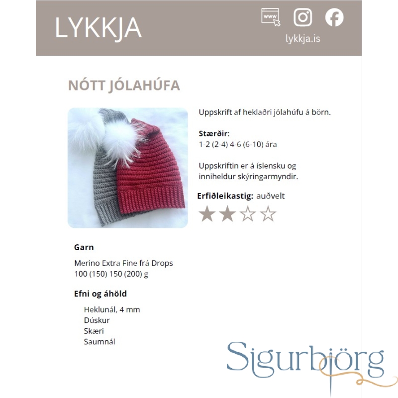 Lykkja, Nótt jólahúfa